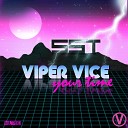 SST - Viper Vice Original