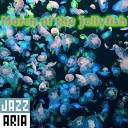 Jazzaria - March of the Jellyfish