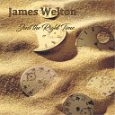 James Welton - Tomorrow Is a Long Time