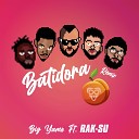 Big Yamo feat Rak Su - Batidora Remix