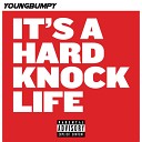 Youngbumpy Oohwop - Hard Knock Life