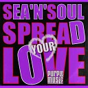 Sea N Soul - Spread Your Love Extended Mix