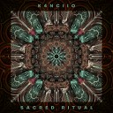 K4nciio - Sacred Ritual