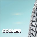 Dani San Corner - No Rules Fran Denia Remix