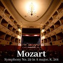 Orchestra da Camera Fiorentina Giuseppe… - Symphony No 29 in A Major K 201 III Menuetto Allegretto…