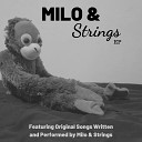 Milo Strings - Peaches And Cream
