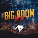 Abhi B - Big Boom Drop