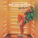 Silla Torres - Set Me on Fire Lukkas Romero Disco House Mix