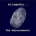 The Adjournments - Red House
