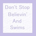 ESCALAD - Don t Stop Believin And Swims