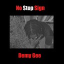 Demy Gee - Give It up to Me