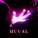 MUVAL - На руке