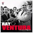 Ray Ventura - La complainte de cale ons