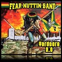 Fear Nuttin Band - Bad Minded Unreleased