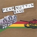 Fear Nuttin Band - Vibes
