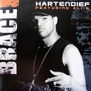 Brace feat QF - Hartendief DJ Chuckie Remix