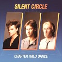 Silent Circle - Deep In My Heart