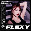 Lizzy Wang feat Julie Bergan - Flexy feat Julie Bergan