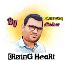 Pruthviraj Akolkar - Crying Heart