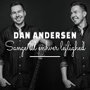 Dan Andersen - Jeg er lige her bro