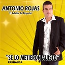 Antonio Rojas El Rebelde Del Despecho - El Orde ador Fantasma Parranda