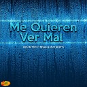 Pepe Mayolo feat Mishelle Master Boys - Me Quieren Ver Mal