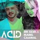 Rick Silva Mabel Caamal - Acid