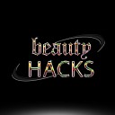Bass Estrada - Beauty Hacks