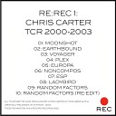 Chris Carter - Moonshot 2022 Remaster