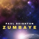 Paul Deighton - Zumbaye