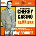 Cherry Casino The Gamblers - Five Minutes More