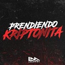 Locura Mix - Prendiendo Kryptonita Remix