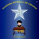 Marimba Estrella De Chiapas - El Hombre De Las Canas Blancas