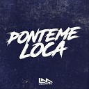 Locura Mix - Ponteme Loca