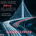 Ced Benz feat Black C - Oakland 2 Frisco