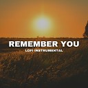We Are Verified - Remember You Lofi Instrumental