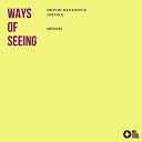 Dejvid Kavazovic Distale - Ways of Seeing