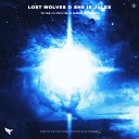Lost Wolves feat She Is Jules - Work In Progress Love Myself