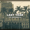 We Are Verified - Last Year Lofi Instrumental