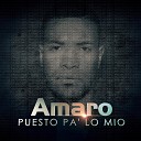 Amaro feat Gotay El Autentiko - Vives En Mi