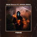 Ozan Gullu G k e zg l - Toxic