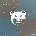 Alex Soun - Fly Away Extended Mix