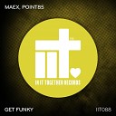 Maex Point85 - Get Funky