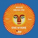 Moojo Drush FR feat Gabsy - Ene Nyame