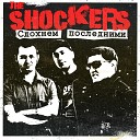 The Shockers - Сдохнем последними