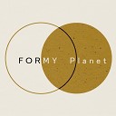 FORMY Planet - Dym