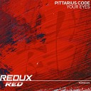 PITTARIUS CODE - Your Eyes Extended Mix