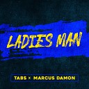 Tabs Marcus Damon - Ladies Man