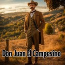 Julio Miguel Grupo Nueva Vida - Don Juan el Campesino En Vivo