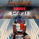 Kay9ight Orrus - Solve It
